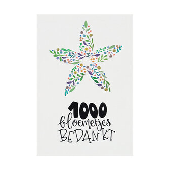 AnsichAnsichtkaart 100 x 148 mm met de tekst &lsquo;1000 bloemetjes bedankt&#039;