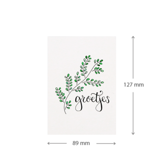 Groetjes| 89 x 127 mm | Maatgeving