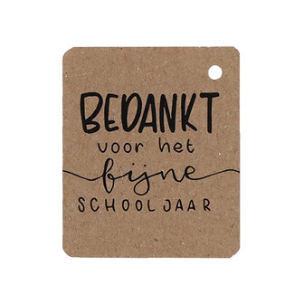 Kraftlabel 50 x 60 mm met boorgat met de tekst &#039;Bedankt voor het fijne schooljaar&#039;