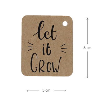 Kraftlabel 50 x 60 mm met boorgat met de tekst &#039;Let it grow&#039; - Maatgeving