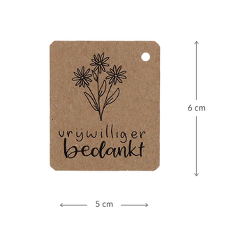 Kraftlabel 50 x 60 mm met boorgat met de tekst &#039;Vrijwilliger bedankt&#039; - Maatgeving