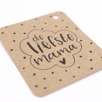 Kraftlabel 50 x 60 mm met boorgat met de tekst &#039;De liefste mama&#039; - Sfeerfoto