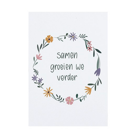 Ansichtkaart 100 x 148 mm met de tekst ‘Samen groeien we verder’