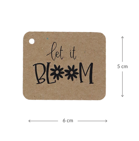 Kraftlabel 50 x 60 mm met boorgat met de tekst 'Let it bloom' - Maatgeving